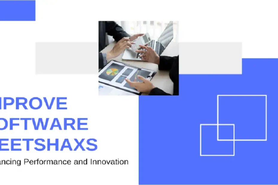 improve software meetshaxs